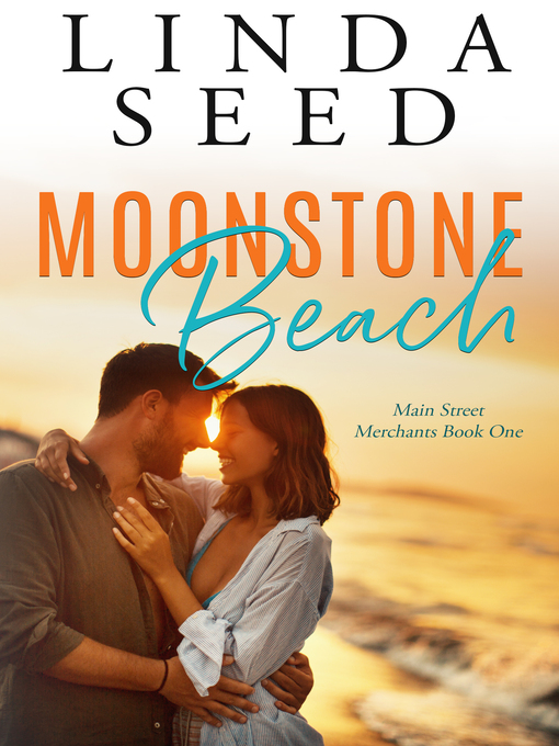 Title details for Moonstone Beach by Linda Seed - Available